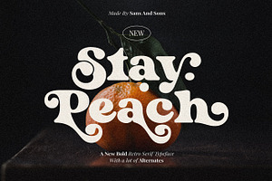 Stay Peachy - Retro Font