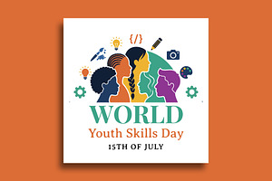 World Youth Skills Day Banner, a Social Media Template by nandinigraphics