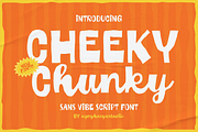 Cheeky Chunky - Sans Vibe Script, a Script Font by agnyhasyastudio (Thumbnail 1 of 16)