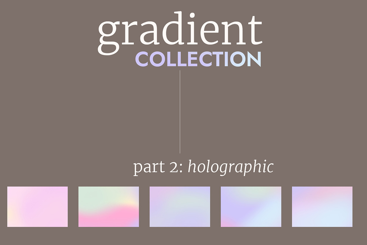 Gradient Collection, a Texture Graphic by Andreen (Photo 9 of 12)