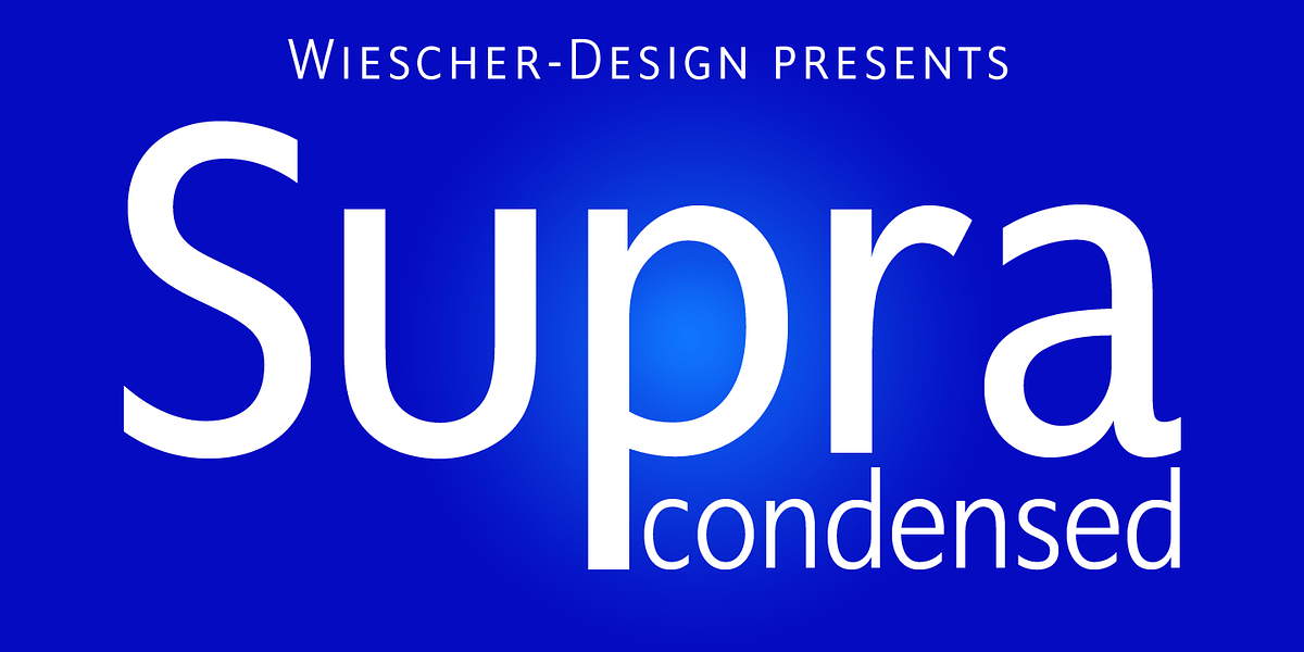 Supra Condensed, a Sans Serif Font by Wiescher-Design (Photo 1 of 7)