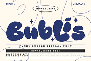 Bublis Funky Display, a Handwritten Font by Portocraft