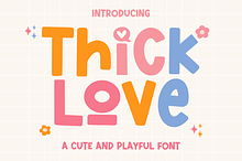Thick Love