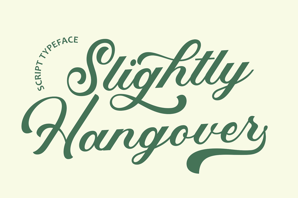 Slightly Hangover Script Typeface, a Script Font by Arendxstudio (Photo 1 of 10)