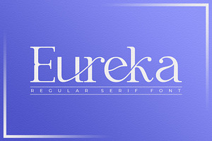 Eureka Serif Font