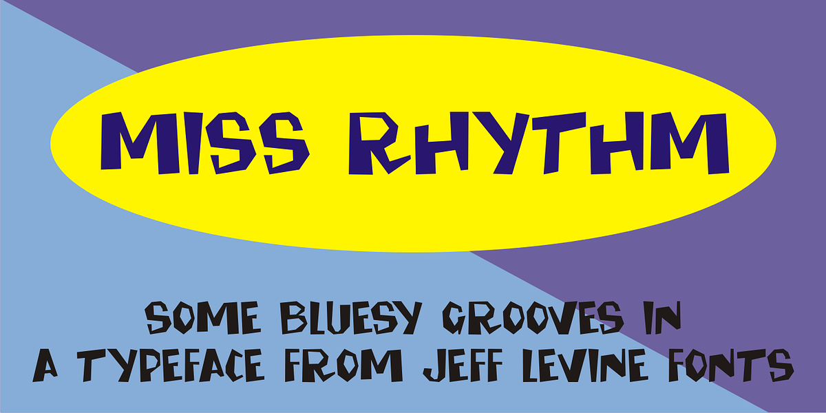 Miss Rhythm JNL, a Font by Jeff Levine Fonts
