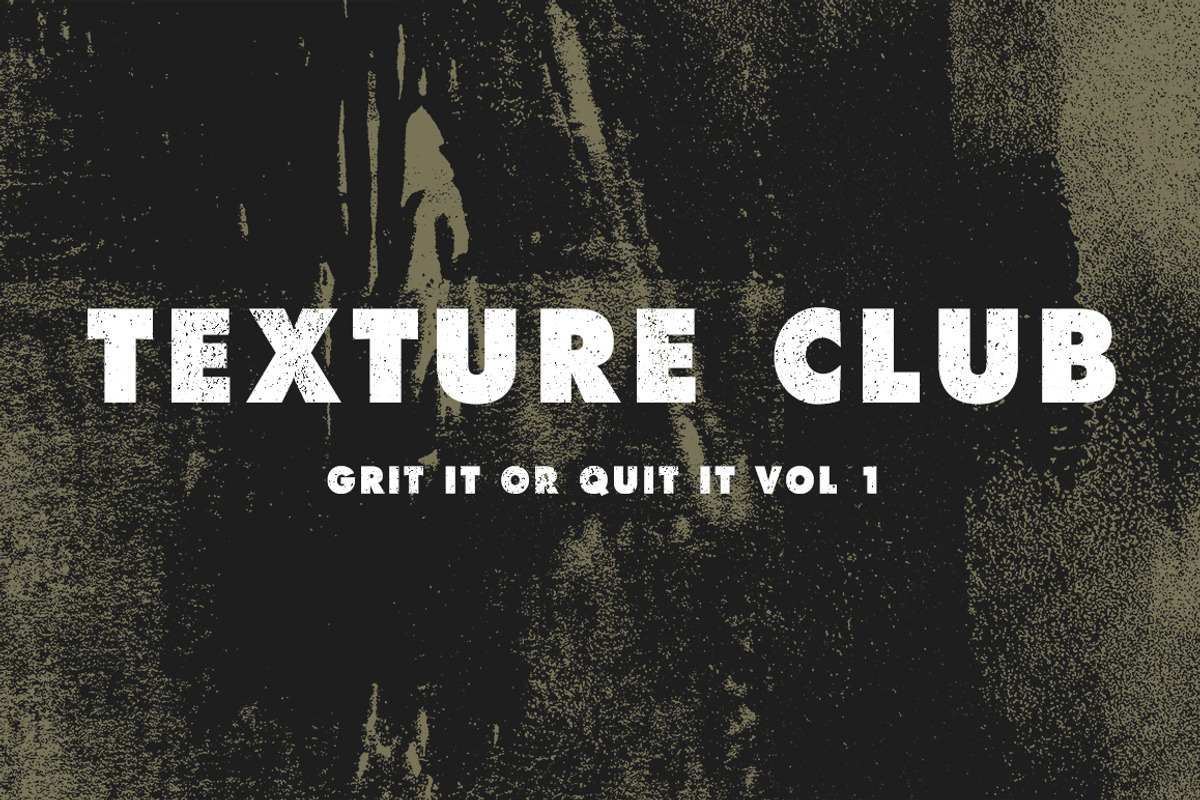 Grit It or Quit It Vol 1