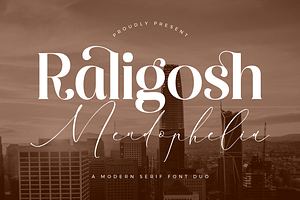 Raligosh Mendophelia Modern Font Duo