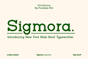 Sigmora - Typewritter Slab Serif, a Slab Serif Font by Pandeka Studio