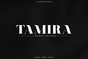 Tamira - Luxe Serif Typeface