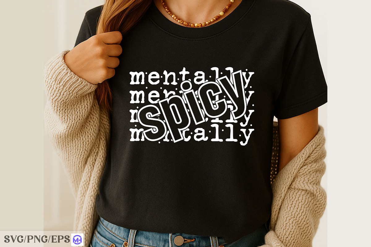 Mentally Spicy SVG, an Object Graphic by mh_arif (Photo 2 of 4)