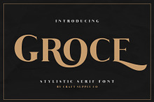 Groce - Stylistic Serif Font