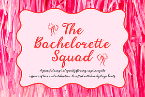Bachelorette Squad - Wedding Script, a Script Font by Kaya Fonts