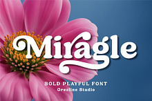 Miragle - Bold Playful Font