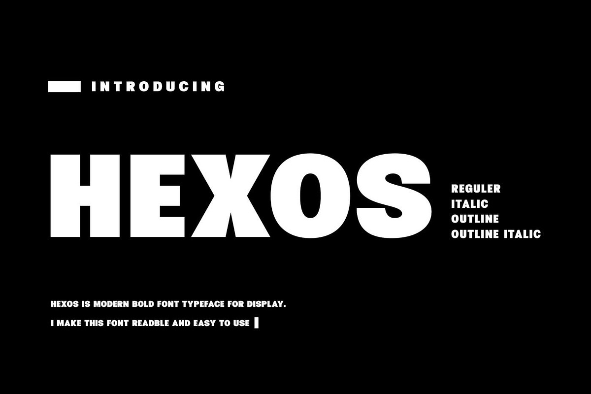 Hexos - Bold and Strong Font, a Sans Serif Font by RantautypeStudio (Photo 1 of 11)