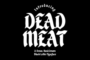 Dead Meat Blackletter Display Font