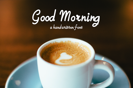 Good Morning Handwritten Font