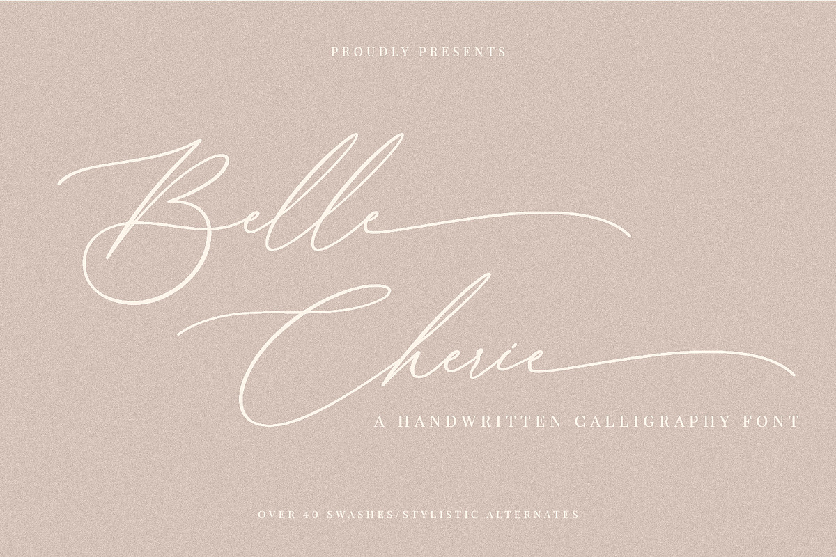 Belle Cherie A Calligraphy Font, a Script Font by Prestige Artsy Studio (Photo 1 of 10)