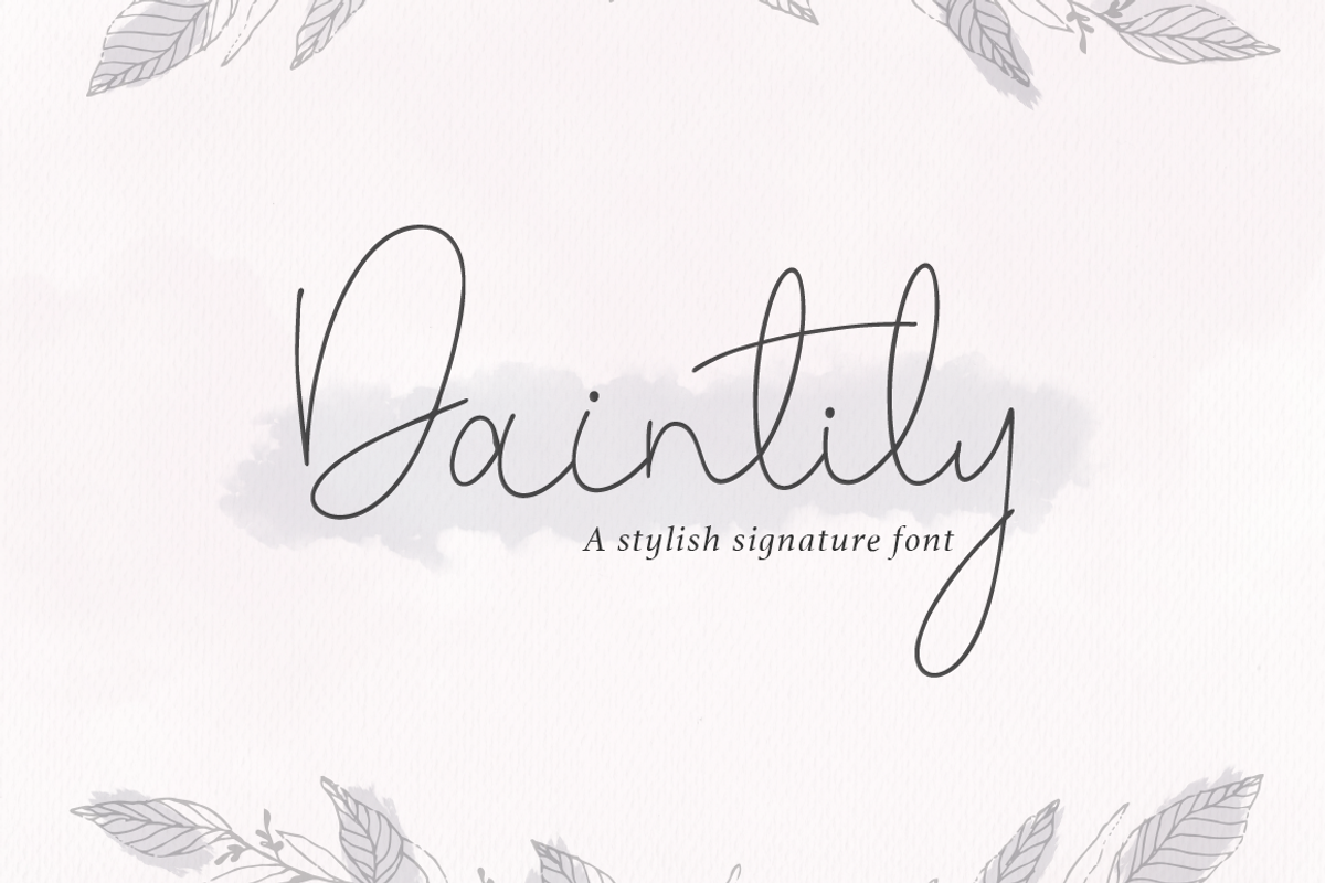 Daintily