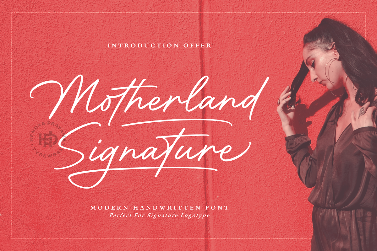Motherland Signature, a Script Font by Hendra Pratama (Photo 1 of 17)