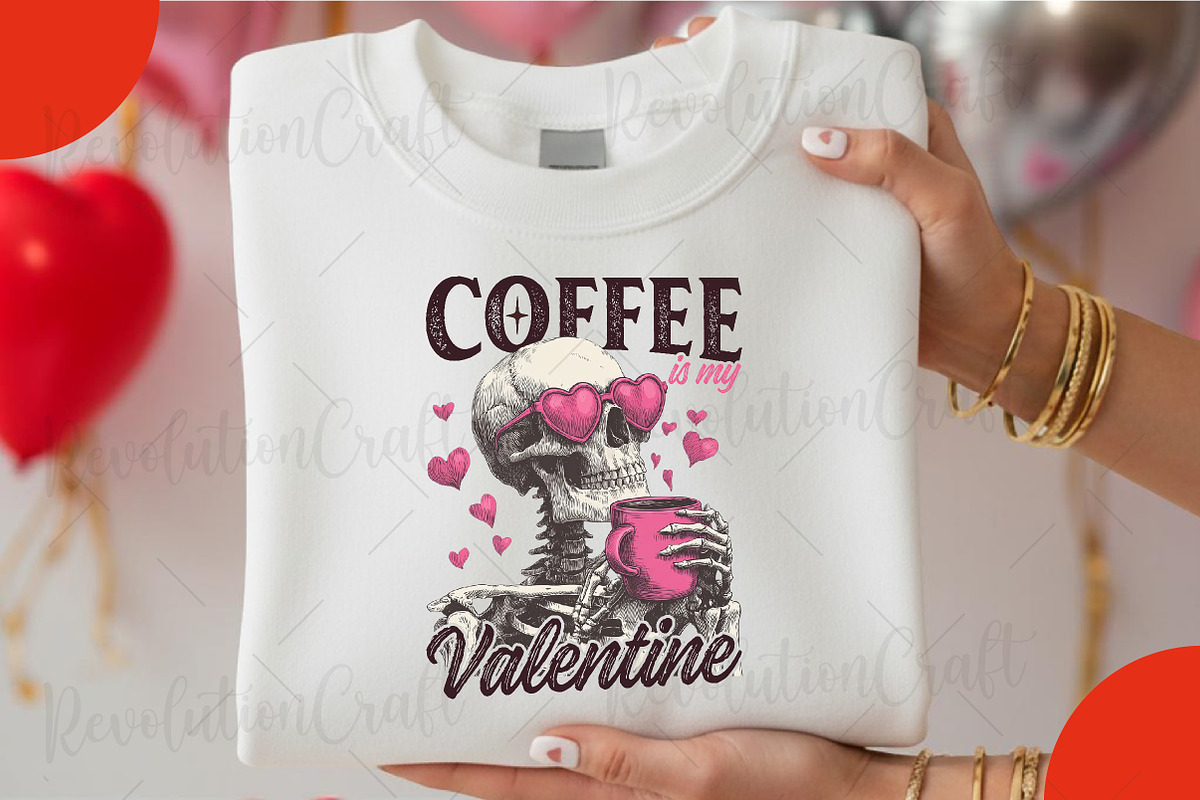Coffee is My Valentine Skeleton Png, an Illustration by OK Design (Photo 5 of 6)