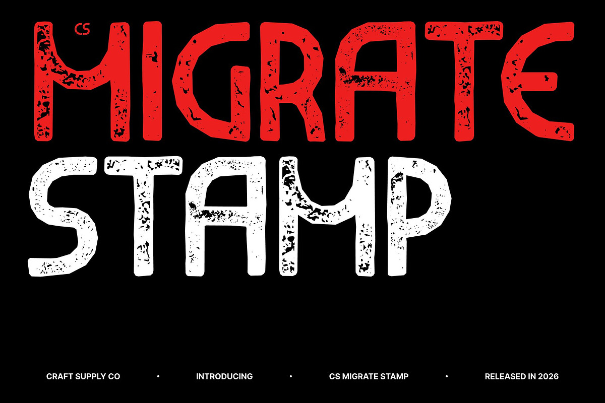 CS Migrate Stamp, a Sans Serif Font by Craft Supply Co. (Photo 1 of 8)