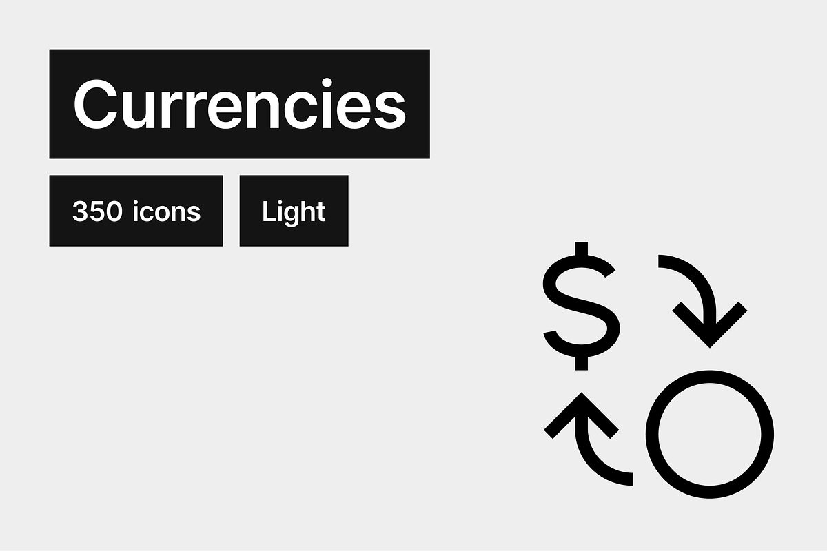Currencies Light - 350 icons, an Outline Icon by Pictomate Icons (Photo 1 of 7)