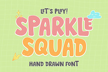 Sparkle Squad | Hand Drawn Font