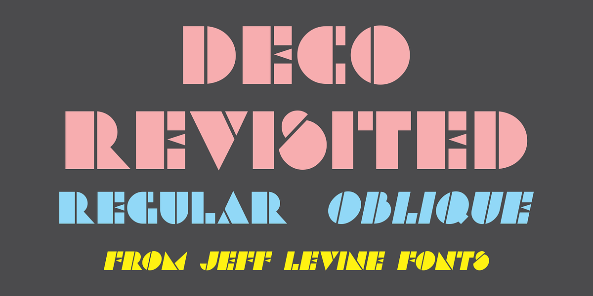 Deco Revisited JNL, a Sans Serif Font by Jeff Levine Fonts (Photo 1 of 5)