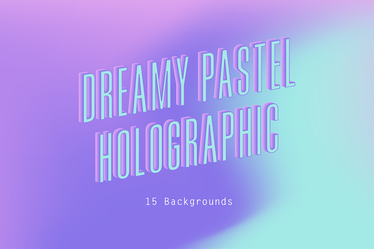 Pastel Holographic Backgrounds, a Texture Graphic by tendercult (Photo 1 of 2)