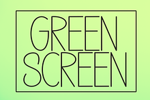 Green Screen | Script Font