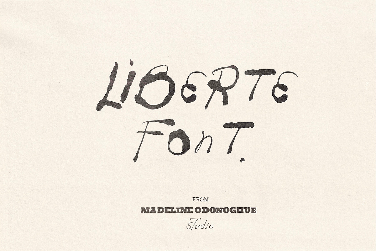 Liberte Hand Painted Font, a Handwritten Font by Madeline ODonoghue Design (Photo 1 of 11)