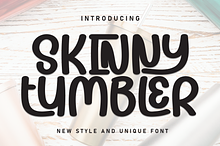 Skinny Tumbler | Script Font