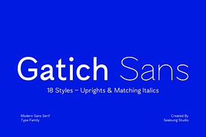 Gatich Sans - Sans Serif Type Family