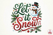 Let It Snow Christmas Sublimation, a Seasonal Illustration by DreamPrint404 (Thumbnail 1 of 6)