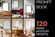 120 Frame Interior Mockup Prompts, an Arts & Entertainment Photo by Selenique Studio (Thumbnail 1 of 7)