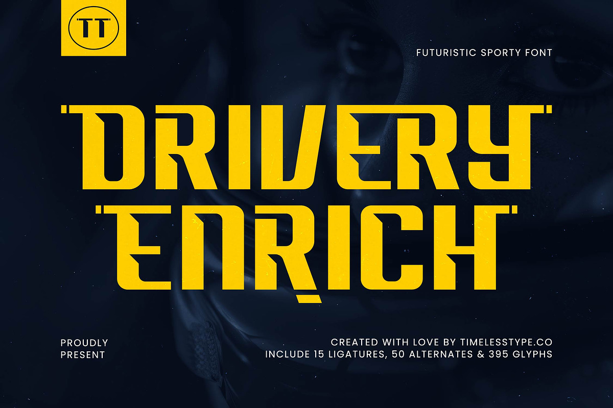 Drivery Enrich Futuristic Font, a Sans Serif Font by timelesstype.co (Photo 1 of 20)