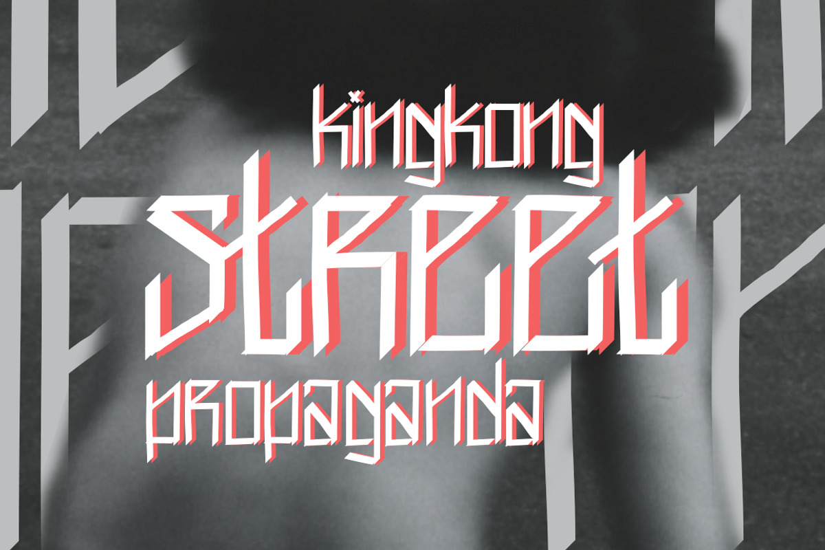 King Kong Street Propaganda - Font.