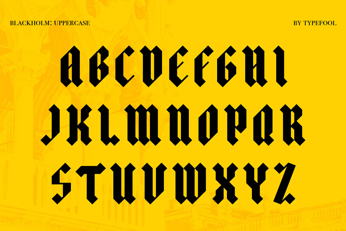 Blackholm - Blackletter font, a Blackletter Font by Typefool's Shop (Photo 5 of 9)