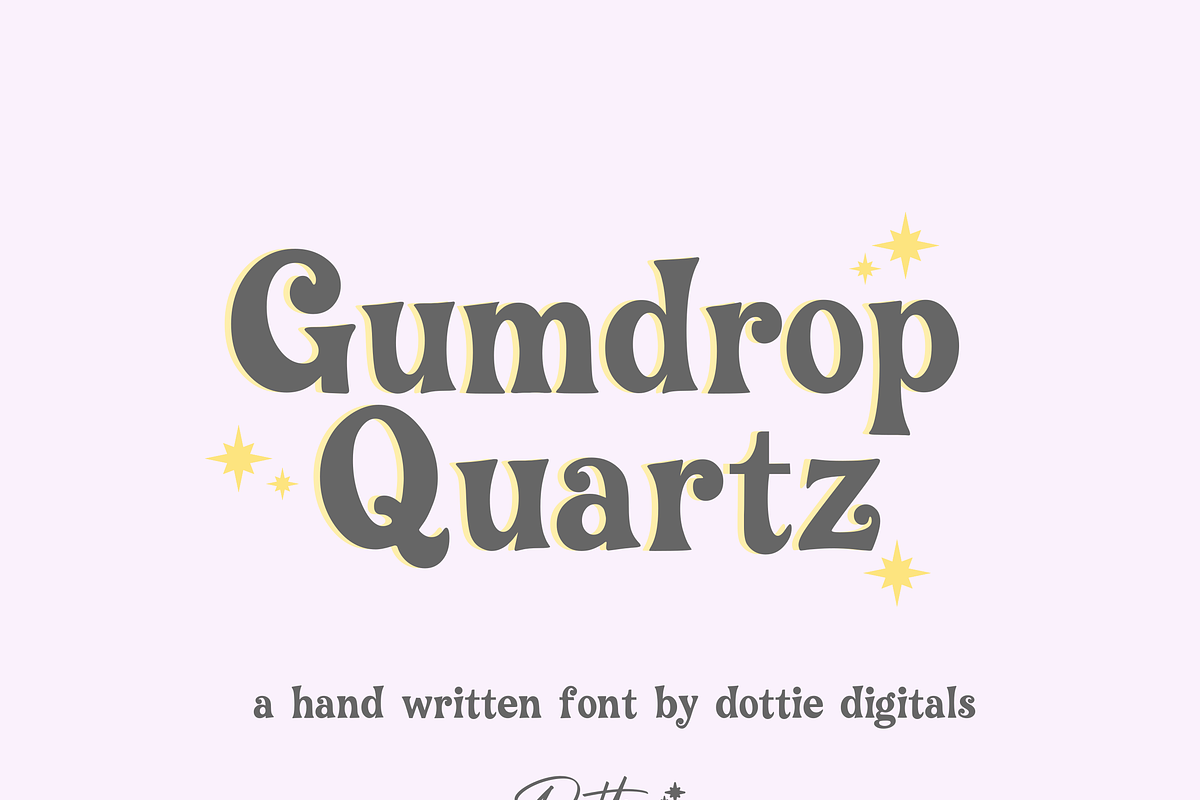 Gumdrops Quartz Font – Handwritten, a Font by Dottie Digitals (Photo 1 of 3)