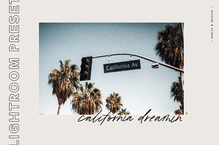 California Dreamin' Lightroom Preset