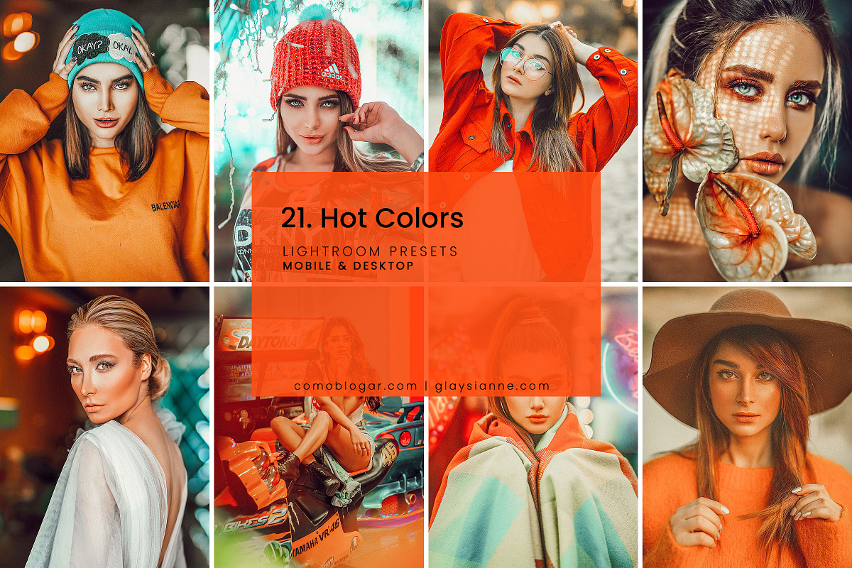 21. Hot Colors Presets