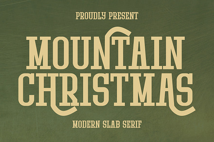 Mountain Christmas - Modern Slab, a Slab Serif Font by Pian45 Studio