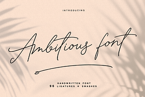 Ambitious hand written font