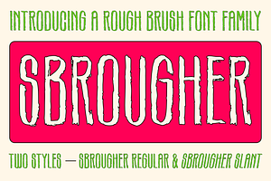 SBROUGHER — Rough Brush Font Family