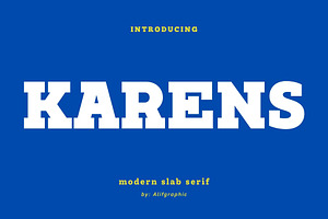 Karens - Modern Slab Serif Typeface