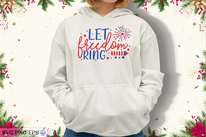 Let Freedom Ring 4th of July SVG PNG, a Graphic by mh_arif