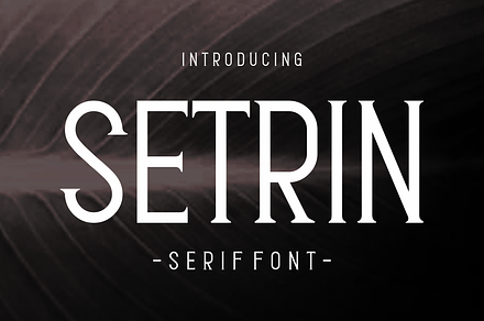 Setrin - Serif Font