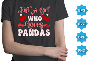 Just A Girl Who Loves Pandas SVG