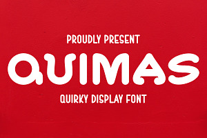 Quimas - Quirky Display Font